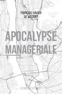 Apocalypse managériale